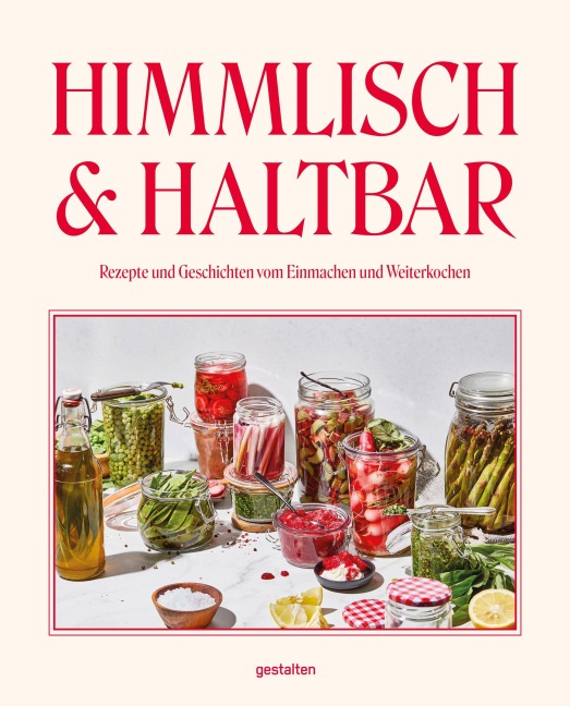 Himmlisch & Haltbar - 