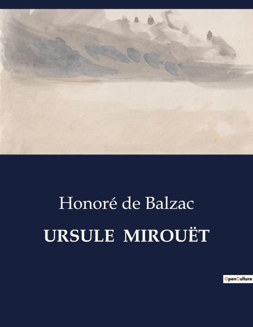 URSULE  MIROUËT - Honoré de Balzac