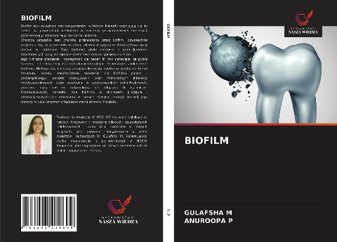 BIOFILM - Gulafsha M, Anuroopa P