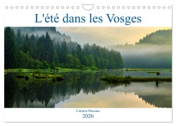 L'été dans les Vosges (Calendrier mural 2026 DIN A4 vertical), CALVENDO calendrier mensuel - Carmen Mocanu