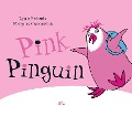 Cover-Bild zum Titel 'Pink Pinguin' von 'Lynne Rickards'