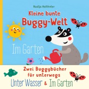 Cover-Bild zum Titel 'Kleine bunte Buggy-Welt - Unter Wasser & Im Garten' von 'Nastja Holtfreter'