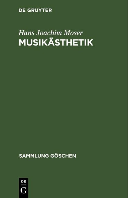 Musikästhetik - Hans Joachim Moser