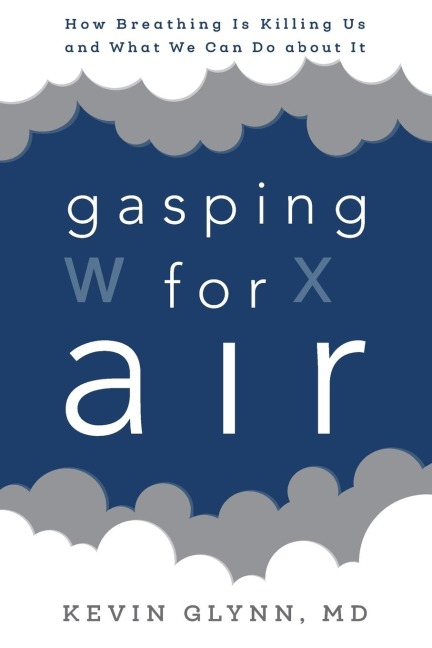 Gasping for Air - Kevin Glynn
