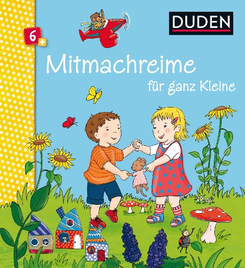 Duden 6+: Mitmachreime für ganz Kleine - Andrea Schomburg