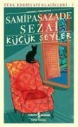 Cover-Bild zum Titel 'Kücük Seyler' von 'Samipasazade Sezai'