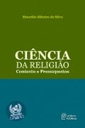 Cover-Bild zum Titel 'Ciência da Religião' von 'Maurílio Ribeiro da Silva'