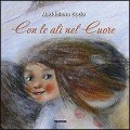 Cover-Bild zum Titel 'Con le ali nel cuore' von 'Maddalena Sodo'