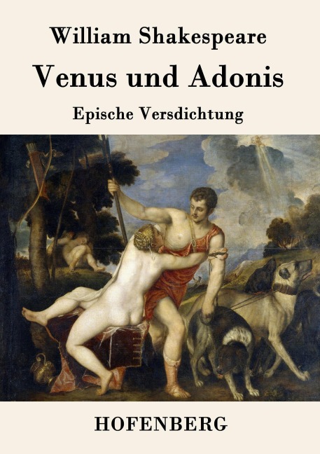 Venus und Adonis - William Shakespeare