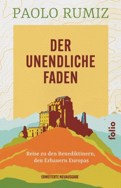 Der unendliche Faden - Paolo Rumiz