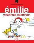 Emilie Yikanmak Istemiyor - Domitille de Pressense