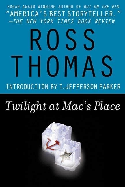 Twilight at Mac's Place - Ross Thomas