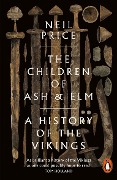 Cover-Bild zum Titel 'The Children of Ash and Elm' von 'Neil Price'