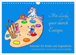 Mit Lucky quer durch Europa (Wandkalender 2026 DIN A4 quer), CALVENDO Monatskalender - Rudolf Schmitt