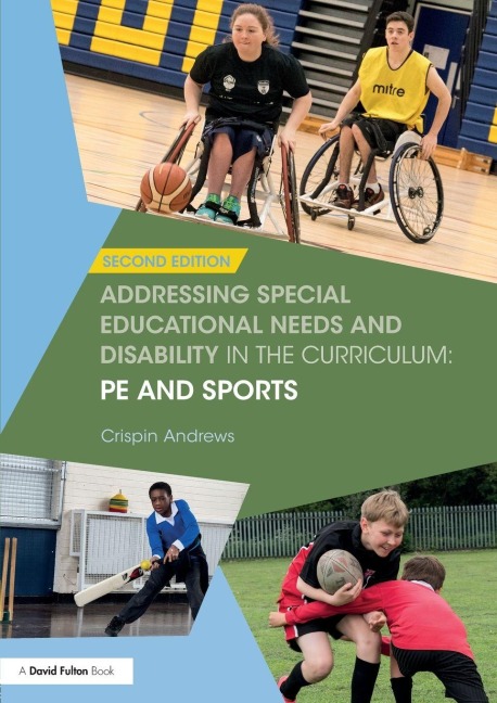 Addressing Special Educational Needs and Disability in the Curriculum - Crispin Andrews