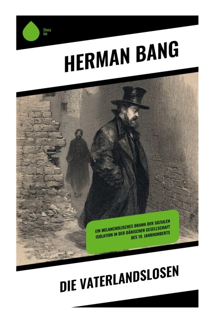 Die Vaterlandslosen - Herman Bang