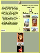 Cover-Bild zum Titel 'Reisen in Europa - Band 247 in der gelben Buchreihe - bei Jürgen Ruszkowski' von 'Stefan Zweig'