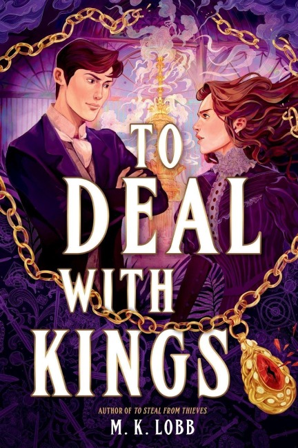 To Deal with Kings - M K Lobb