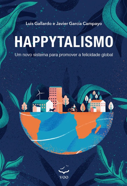 Happytalismo - Luis Gallardo, Javier García Campayo