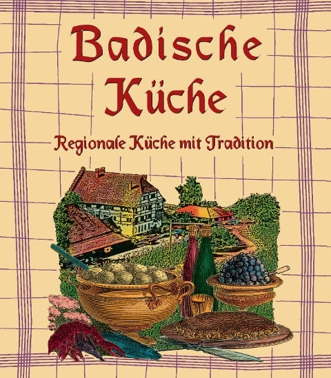 Badische Küche - 