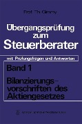 Cover-Bild zum Titel 'Bilanzierungsvorschriften des Aktiengesetzes' von 'Theodor Gimmy'