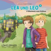 Cover-Bild zum Titel 'Lea und Leo 1' von 'Angelina Kreyenbühl, Angelina Kreyenbühl'