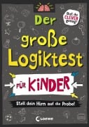 Cover-Bild zum Titel 'Der große Logiktest für Kinder - Stell dein Hirn auf die Probe!' von 'Gareth Moore'