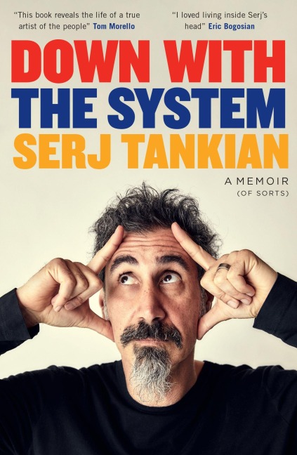 Down with the System - Serj Tankian