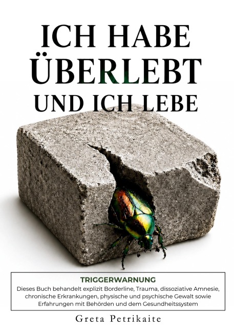 Ich habe überlebt und ich lebe - Greta Petrikaite