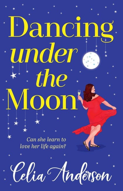 Dancing Under the Moon - Celia Anderson