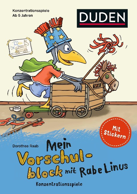 Mein Vorschulblock mit Rabe Linus -Konzentrationsspiele - Dorothee Raab