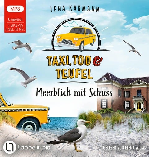 Taxi, Tod und Teufel - Meerblick mit Schuss - Lena Karmann