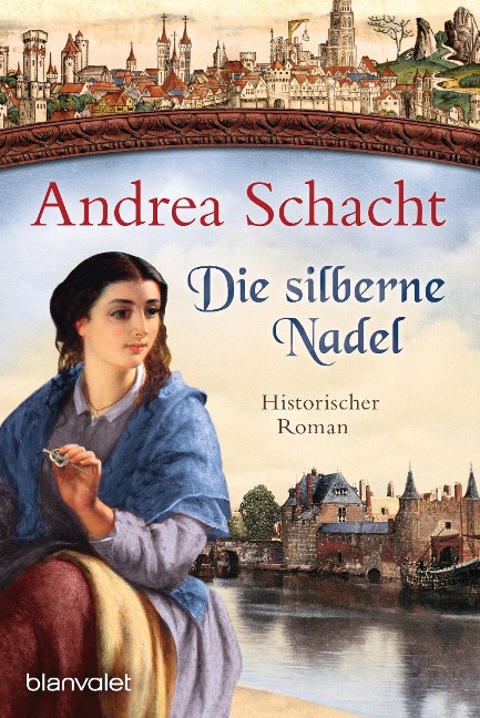 Die silberne Nadel - Andrea Schacht