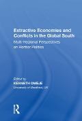 Cover-Bild zum Titel 'Extractive Economies and Conflicts in the Global South' von ''