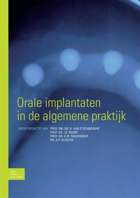Orale Implantaten in de Algemene Praktijk - 