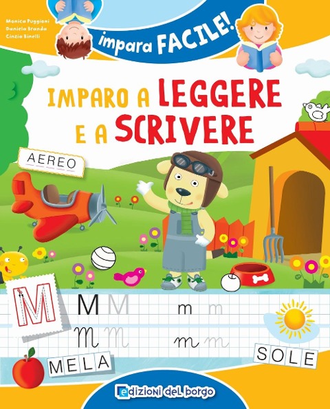 Imparo a leggere e a scrivere - Monica Puggioni, Daniela Branda, Cinzia Binelli