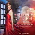 Wondering Sight - Melissa McShane