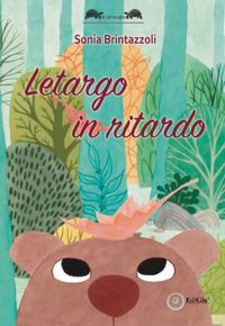 Letargo in ritardo - Sonia Brintazzoli