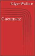 Cover-Bild zum Titel 'Gucumatz' von 'Edgar Wallace'