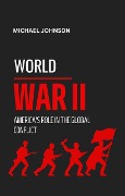 World War II (American history, #2) - Michael Johnson