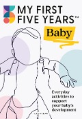 Cover-Bild zum Titel 'My First Five Years Baby' von 'My First Five Years'