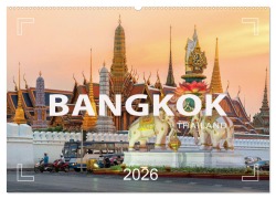 Cover-Bild zum Titel 'BANGKOK Hauptstadt von Thailand (Wandkalender 2026 DIN A2 quer), CALVENDO Monatskalender' von 'Mario Weigt'