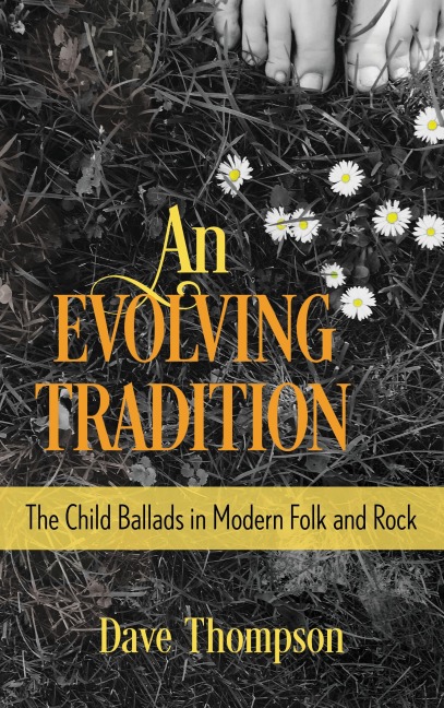 An Evolving Tradition - Dave Thompson