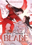 Cover-Bild zum Titel 'The Beauty's Blade: Mei Ren Jian (Novel)' von 'Feng Ren Zuo Shu'