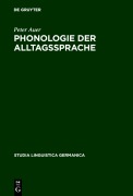 Cover-Bild zum Titel 'Phonologie der Alltagssprache' von 'Peter Auer'