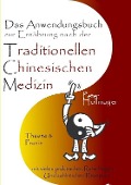 Cover-Bild zum Titel 'Anwendungsbuch zur Ernährung nach der Traditionellen Chinesischen Medizin' von 'Peter Hollmayer'