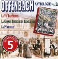 Offenbach-Anthologie vol.2 - Diot/Urban/Oudart/Ragneau/Rousseau/Szyfer/Noel