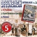 Offenbach-Anthologie vol.2 - Diot/Urban/Oudart/Ragneau/Rousseau/Szyfer/Noel