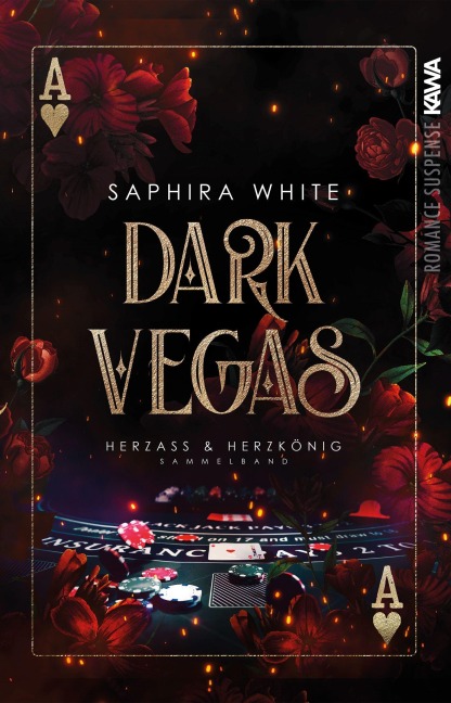 Dark Vegas | Herzass und Herzkönig - Saphira White