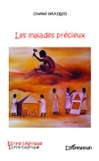 Cover-Bild zum Titel 'Les malades précieux' von 'Obambé Gakosso'